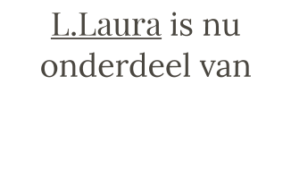 L.Laura is nu onderdeel van